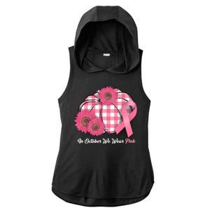 In October We Wear Pink Pumpkin Breast Cancer Plaid Ladies PosiCharge Tri-Blend Wicking Draft Hoodie Tank