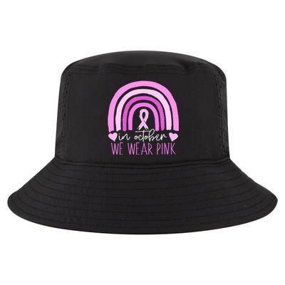 In October We Wear Pink Ribbon Rainbow Breast Cancer Awareness Cool Comfort Performance Bucket Hat