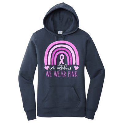 In October We Wear Pink Ribbon Rainbow Breast Cancer Awareness Women's Pullover Hoodie