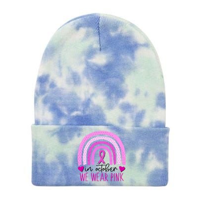 In October We Wear Pink Ribbon Rainbow Breast Cancer Awareness Tie Dye 12in Knit Beanie