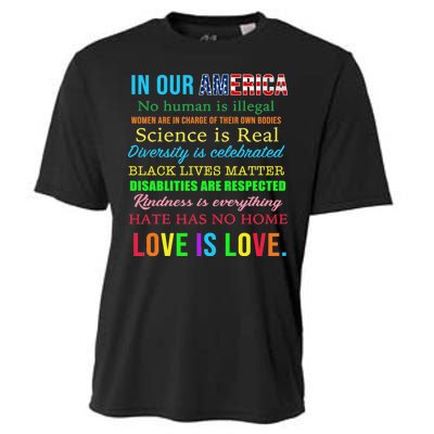 In Our America We Are Equal Cooling Performance Crew T-Shirt