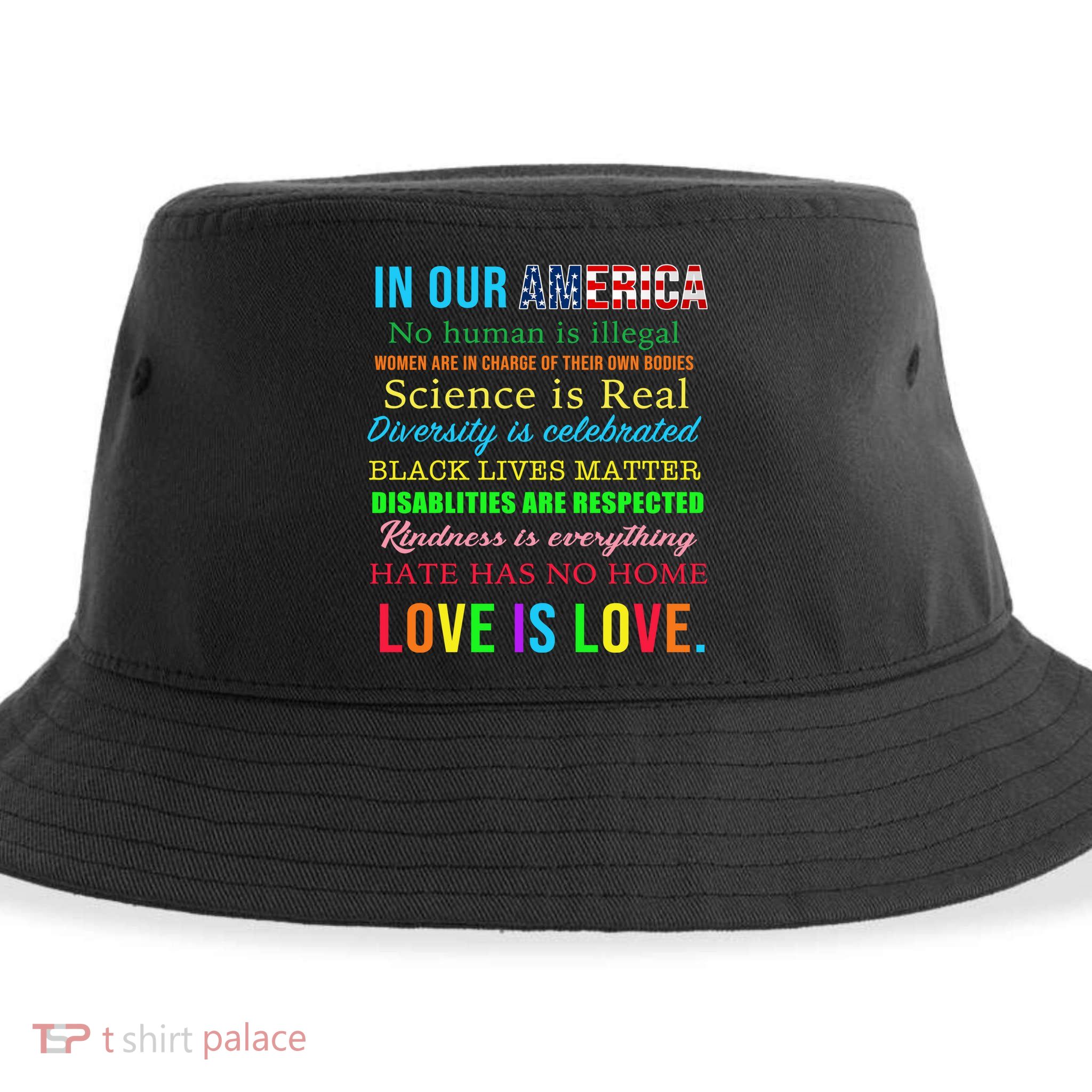 In Our America We Are Equal Sustainable Bucket Hat