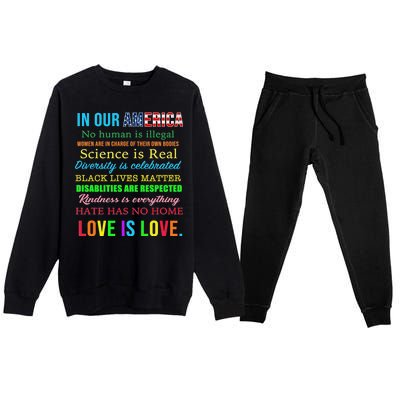 In Our America We Are Equal Premium Crewneck Sweatsuit Set