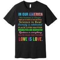 In Our America We Are Equal Premium T-Shirt