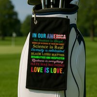 In Our America We Are Equal Golf Towel
