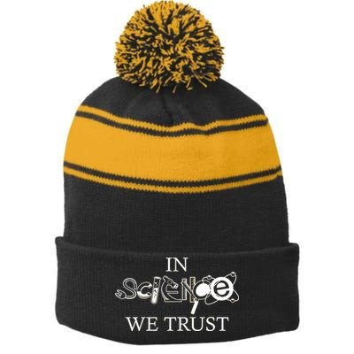 In Science We Trust Cool Science Logos Stripe Pom Pom Beanie