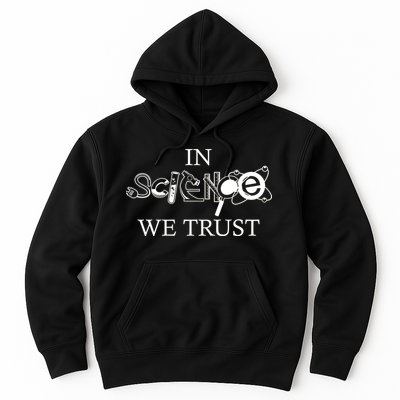 In Science We Trust Cool Science Logos Hoodie