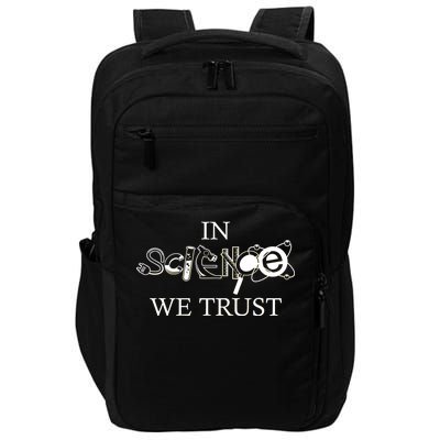 In Science We Trust Cool Science Logos Impact Tech Backpack