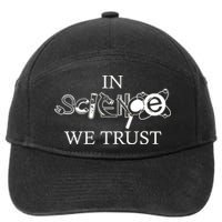 In Science We Trust Cool Science Logos 7-Panel Snapback Hat