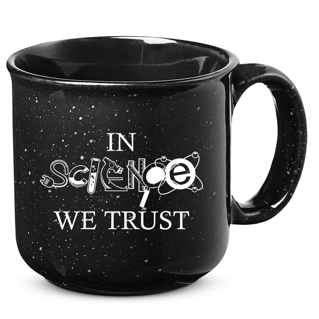 In Science We Trust Cool Science Logos 15oz Campfire Ceramic Mug