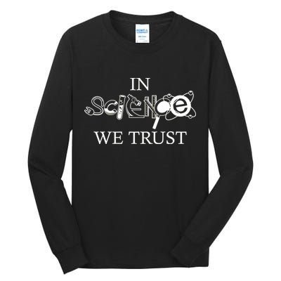 In Science We Trust Cool Science Logos Tall Long Sleeve T-Shirt