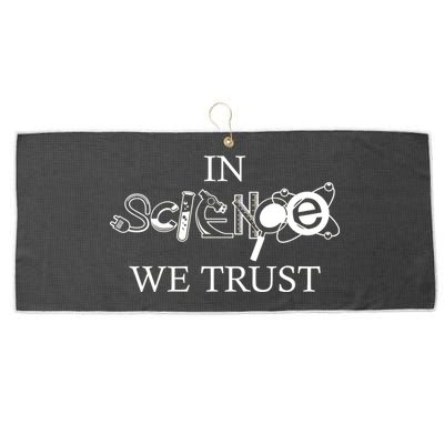 In Science We Trust Cool Science Logos Large Microfiber Waffle Golf Towel