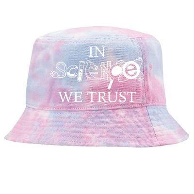 In Science We Trust Cool Science Logos Tie-Dyed Bucket Hat