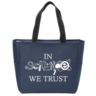 In Science We Trust Cool Science Logos Zip Tote Bag