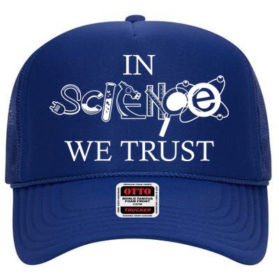 In Science We Trust Cool Science Logos High Crown Mesh Back Trucker Hat