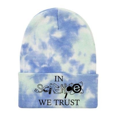 In Science We Trust Cool Science Logos Tie Dye 12in Knit Beanie