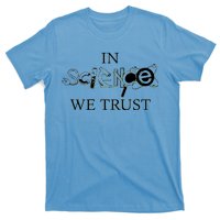 In Science We Trust Cool Science Logos T-Shirt