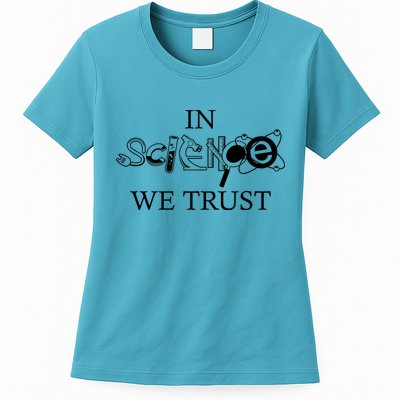 In Science We Trust Cool Science Logos Womens T-Shirt