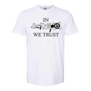 In Science We Trust Cool Science Logos Softstyle CVC T-Shirt