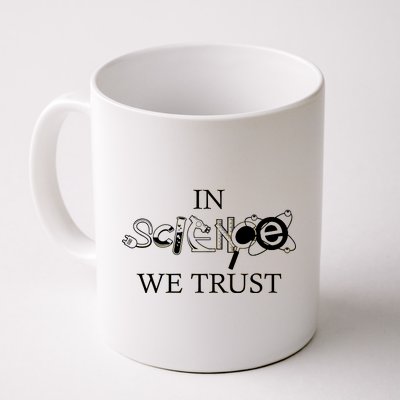 In Science We Trust Cool Science Logos Coffee Mug