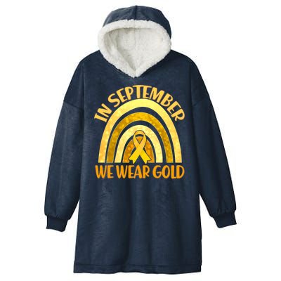 In September We Wear Gold Childhood Cancer Awareness Hooded Wearable Blanket