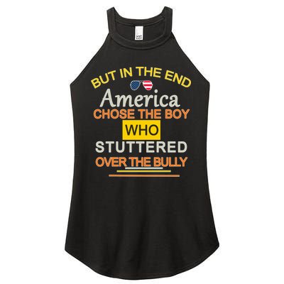 In The End America Chose The Boy Who Stuttered Over The Bully Women's Perfect Tri Rocker Tank