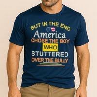 In The End America Chose The Boy Who Stuttered Over The Bully Performance Shirt