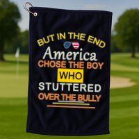 In The End America Chose The Boy Who Stuttered Over The Bully Golf Towel