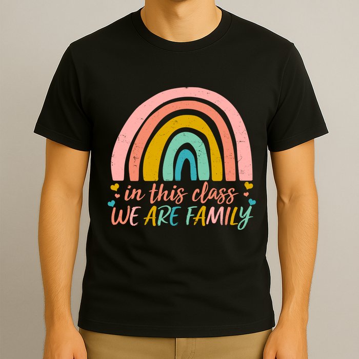 In This Class We Are Family Cute Painted Rainbow T-Shirt