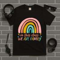 In This Class We Are Family Cute Painted Rainbow T-Shirt