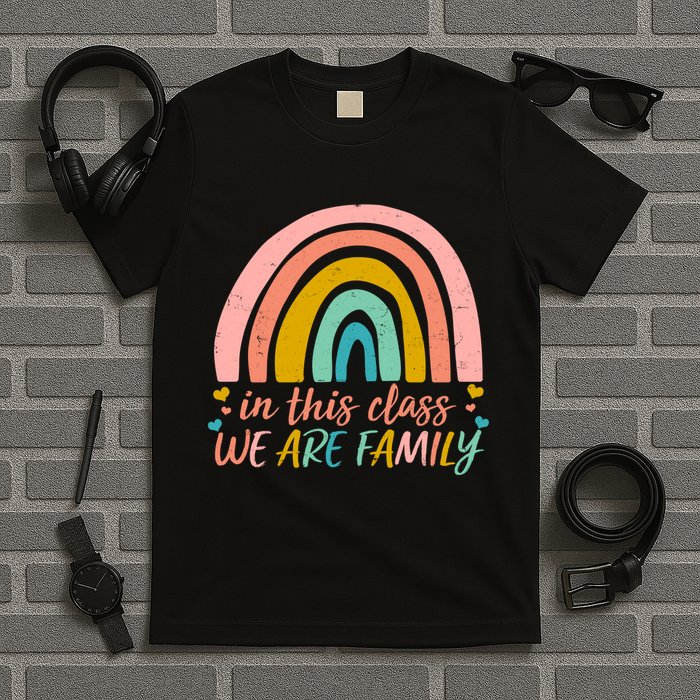 In This Class We Are Family Cute Painted Rainbow T-Shirt