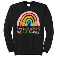 In This Class We Are Family Cute Painted Rainbow Tall Sweatshirt