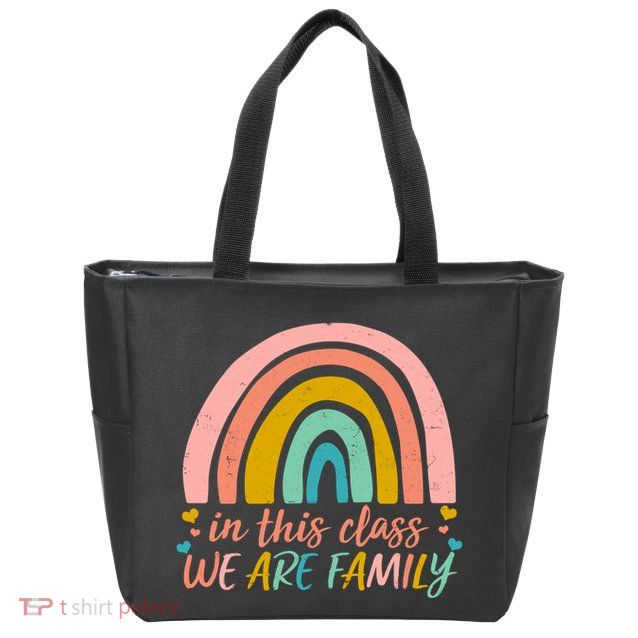 In This Class We Are Family Cute Painted Rainbow Zip Tote Bag