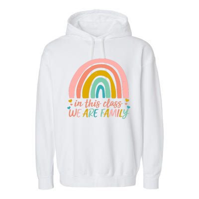 In This Class We Are Family Cute Painted Rainbow Garment-Dyed Fleece Hoodie