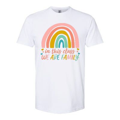 In This Class We Are Family Cute Painted Rainbow Softstyle CVC T-Shirt