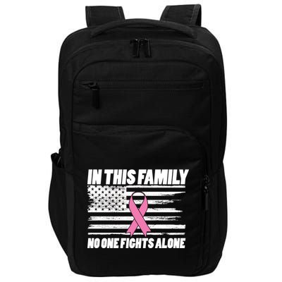 In This Family No One Fights Alone Impact Tech Backpack