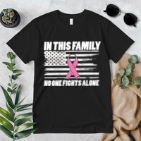 In This Family No One Fights Alone Premium T-Shirt
