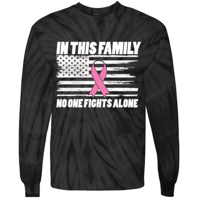 In This Family No One Fights Alone Tie-Dye Long Sleeve Shirt