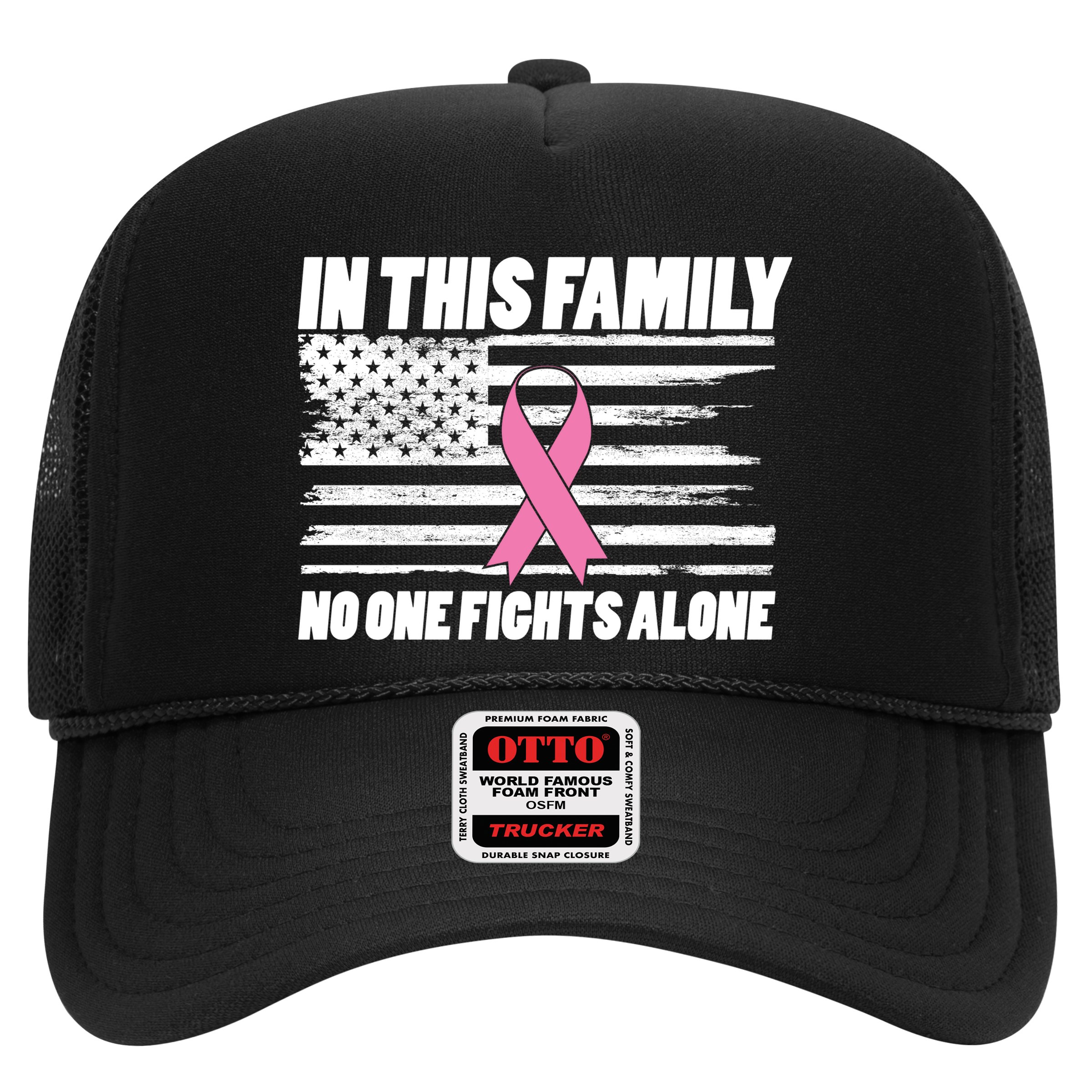In This Family No One Fights Alone Hat