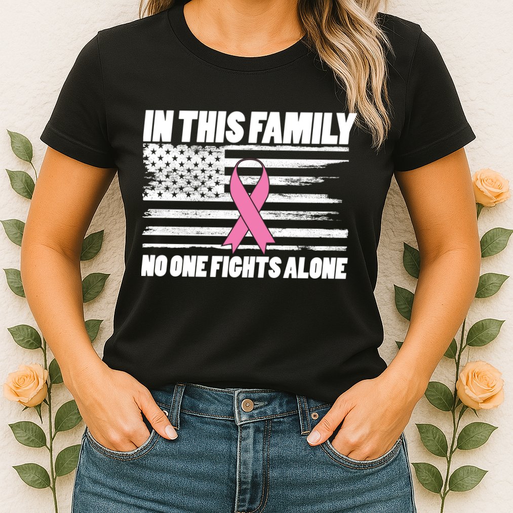 In This Family No One Fights Alone Womens T-Shirt
