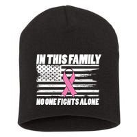 In This Family No One Fights Alone Short Acrylic Beanie