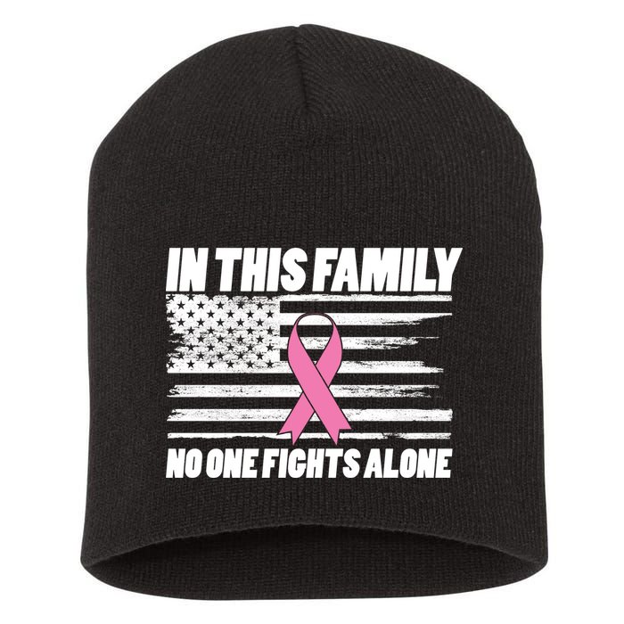 In This Family No One Fights Alone Short Acrylic Beanie