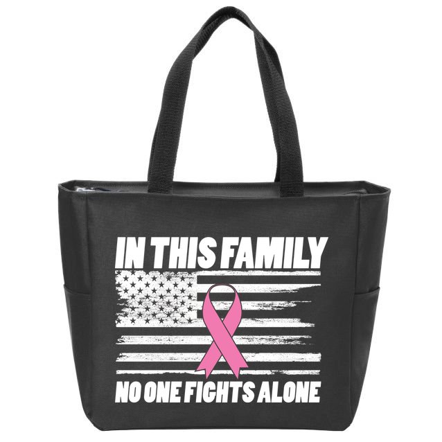 In This Family No One Fights Alone Zip Tote Bag