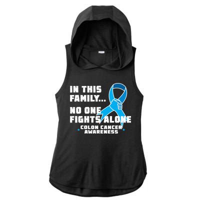 In This Family No One Fights Alone Colon Cancer Ladies PosiCharge Tri-Blend Wicking Draft Hoodie Tank