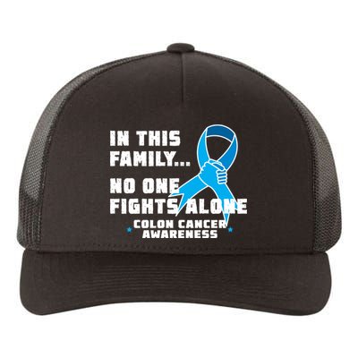 In This Family No One Fights Alone Colon Cancer Yupoong Adult 5-Panel Trucker Hat