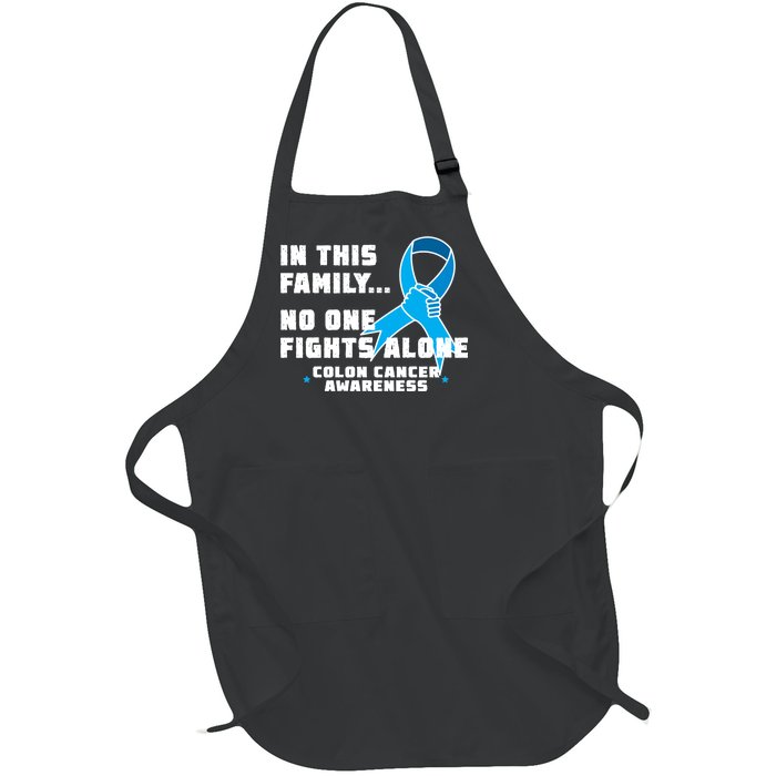 In This Family No One Fights Alone Colon Cancer Full-Length Apron With Pockets