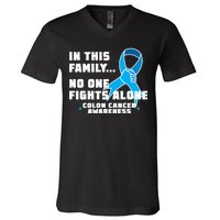 In This Family No One Fights Alone Colon Cancer V-Neck T-Shirt