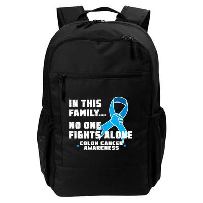 In This Family No One Fights Alone Colon Cancer Backpack