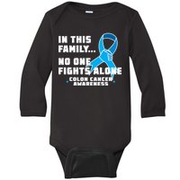 In This Family No One Fights Alone Colon Cancer Baby Long Sleeve Bodysuit