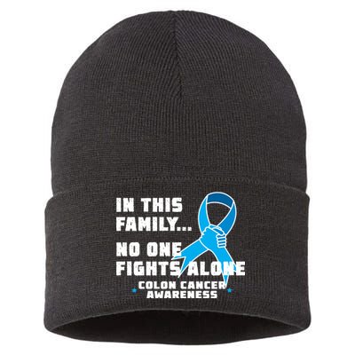 In This Family No One Fights Alone Colon Cancer Sustainable Knit Beanie